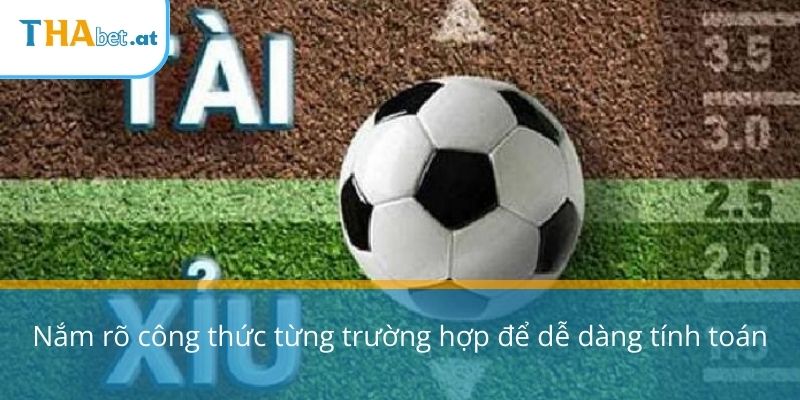 Nắm rõ công thức từng trường hợp để dễ tính toán