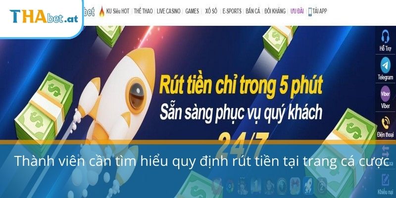 Thành viên cần tìm hiểu quy định rút tiền tại trang cá cược