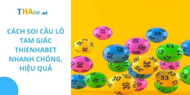 Cách soi cầu lô tam giác